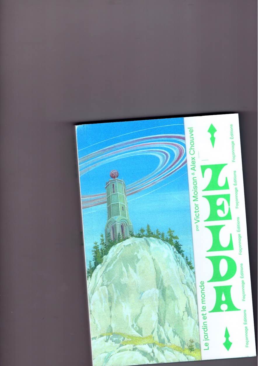  MOISAN, Victor; CHAUVEL, Alex  - Zelda. Le Jardin et le monde